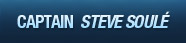 Captiain Steve Soulé
